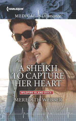 [Wildfire Island Docs 04] • A Sheikh to Capture Her Heart